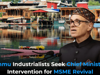 Jammu Industrialists Seek Chief Minister’s Intervention for MSME Revival